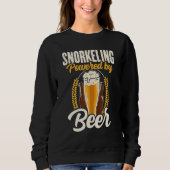 Sweatshirt Snorkeling Powered By Beer Snorkel Scuba Diver Div (Devant)