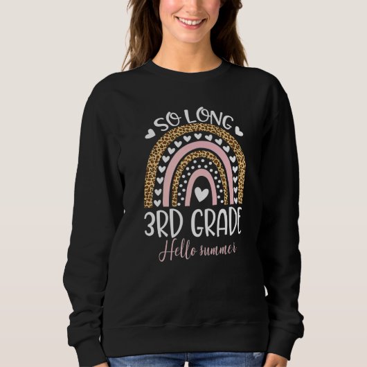 Sweatshirt So Long 3e année Bonjour Été Enseignant Gra Étudia (Devant)