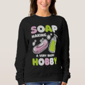 Sweatshirt Soap Fabriquant De Base Hobby Soap Machine Soapma  (Devant)