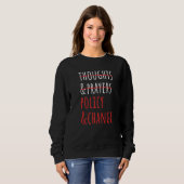 Sweatshirt Social Activist Not Thoughts And Prayers Policy An (Devant entier)