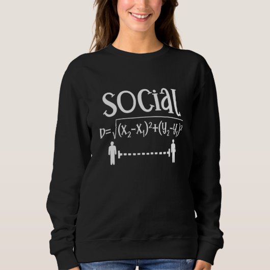 Sweatshirt Social Distancing Math Enseignant Quarantiné Math (Devant)
