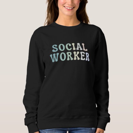 Sweatshirt Social Worker MSW (Devant)