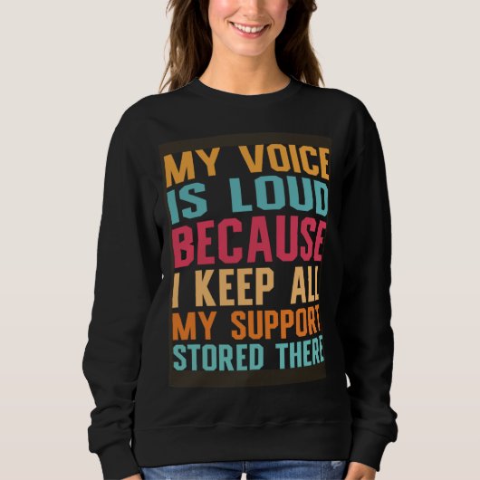 Sweatshirt Social Worker My voice is loud social work (Devant)