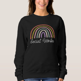 Sweatshirt Social Worker Rainbow Social Working