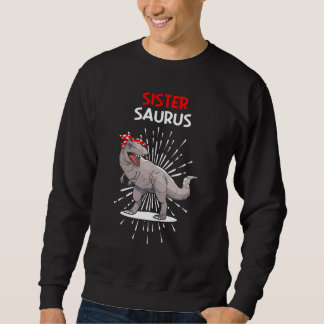 Sweatshirt Sœur Saurus avec la famille Saurus et Saurus et mo
