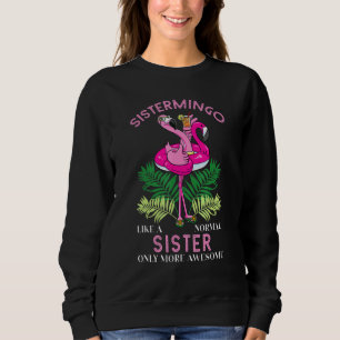 Sweatshirt Soeur Sistermingo Flamant rose Sis Femme Frère 2