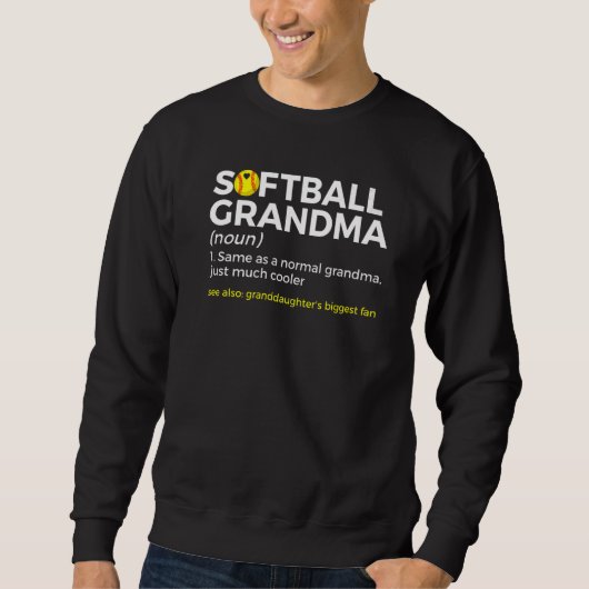 Sweatshirt Softball Grandma Definition Granddaughter's Bigges (Devant)