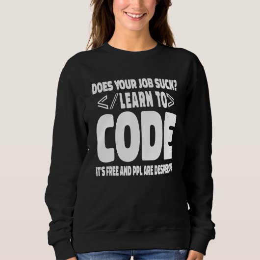 Sweatshirt Software Engineer Programming Computer Developer C (Devant)