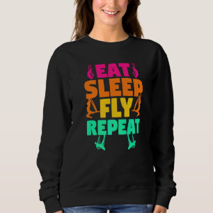 Sweatshirt Soies Aériennes Acrobatie Aérienne  Manger Dormir 