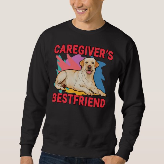 Sweatshirt Soigneuse S Bestfriend Labrador Retriever Chien Ma (Devant)