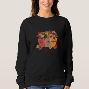 Sweatshirt Soins empathie Compassion Infirmière Vie Mason Jar
