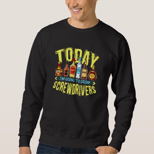 Sweatshirt Soirée de boisson au tournevis (Devant)