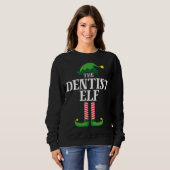 Sweatshirt Soirée de Noël pour les elfes de dentiste (Devant entier)