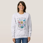 Sweatshirt "Sois Calme et Sache" (Devant entier)