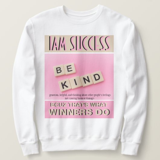 SWEATSHIRT SOIS GENTIL (Design devant)