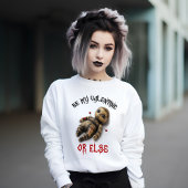 Sweatshirt Sois mon Valentin ou sinon