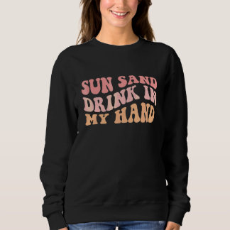 Sweatshirt Soleil Ondulé Sable Boisson Dans Ma Main Bague À M