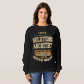 Sweatshirt Solutions Architect pour gagner du temps Je ne me  (Devant entier)