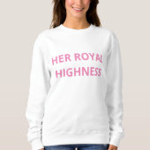 Sweatshirt Son Altesse royale (Devant)
