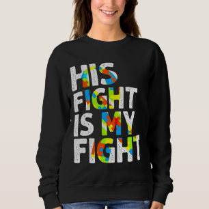 Sweatshirt Son Combat Est Ma Sensibilisation sur l'autisme De