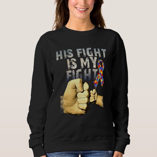 Sweatshirt Son Combat Est Ma Sensibilisation sur l'autisme De (Devant)