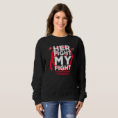 Sweatshirt Son combat est Mon combat Conscience des maladies  (Devant entier)