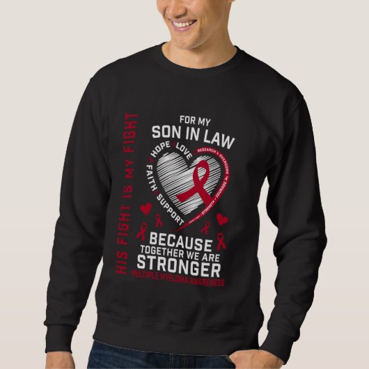 Sweatshirt Son combat est mon combat gendre myélome multiple (Devant)