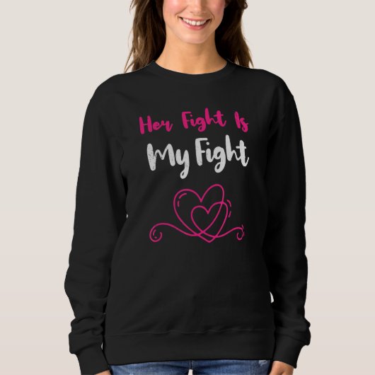 Sweatshirt Son combat est mon combat soutien positif Tee (Devant)