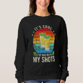 Sweatshirt Son Cool Ive A Eu Mes Deux Chaussures Tequila Drin (Devant)