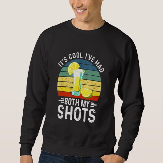 Sweatshirt Son Cool Ive Avait Les Deux Mes Chaussures Drôle T (Devant)