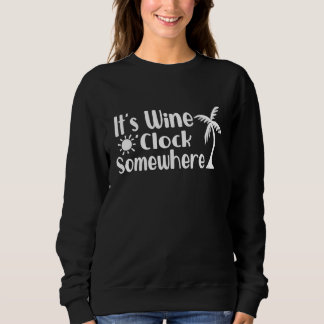 Sweatshirt Son Écluse À Vins Quelque Part Plage Amusante Boir