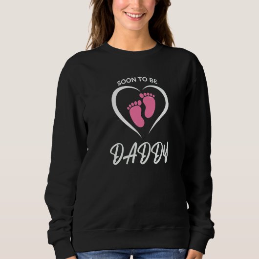 Sweatshirt Soon To Be Dad 2022 A 1st Time Daddy Pregnancy Ann (Devant)