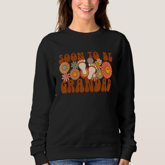 Sweatshirt Soon To Be Grandad Groovy Gender Announcement Fami (Devant)