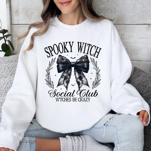 Sweatshirt Sorcière éffrayante Social Club sorcières Soyez fo