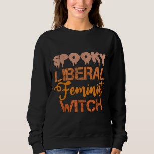 Sweatshirt Sorcière féministe libérale éffrayante Messy Bun H