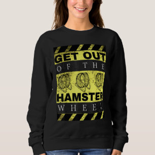 Sweatshirt Sortez De Hamster Wheel Business Office Tumor
