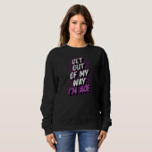 Sweatshirt Sortez De Mon Chemin Im Ace Ace Trendy Asex Pride  (Devant entier)