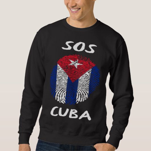 Sweatshirt SOS Cuba Cuban DNA  Cuba Libre Freedom & Libertad (Devant)