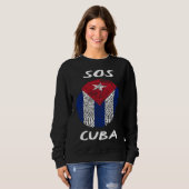 Sweatshirt SOS Cuba Cuban DNA  Cuba Libre Freedom & Libertad (Devant entier)