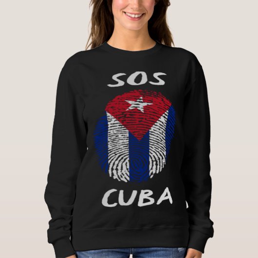 Sweatshirt SOS Cuba Cuban DNA  Cuba Libre Freedom & Libertad (Devant)
