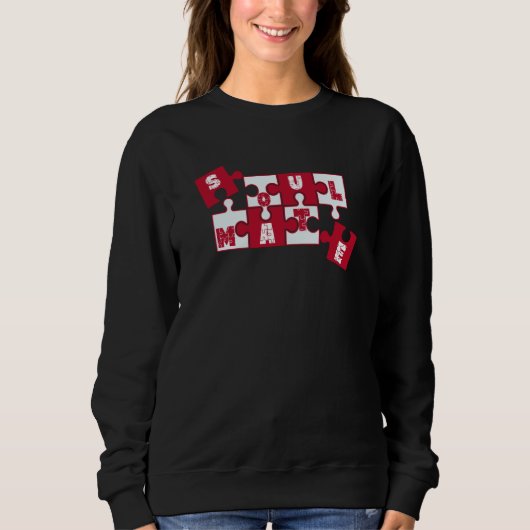 Sweatshirt Soul Mate Puzzle Piece Matching Couple Valentines  (Devant)