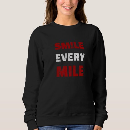 Sweatshirt Souriez Chaque Mile Marathon Runner Runner (Devant)