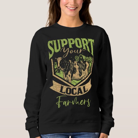 Sweatshirt Soutenez votre agriculture agricole locale (Devant)