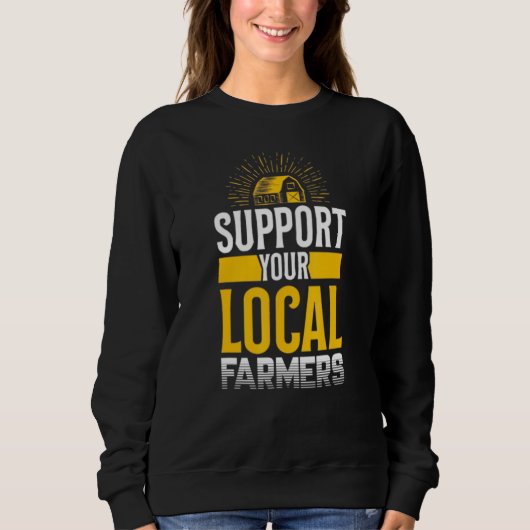 Sweatshirt Soutenez Votre Fermier Local Élevage de Poulets Va (Devant)