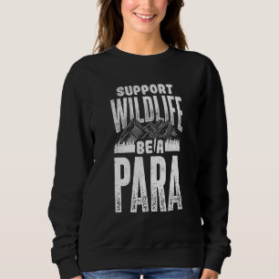Sweatshirt Soutenir La Faune Être Un Paraéducateur Paraprofes