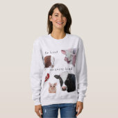 Sweatshirt Soyez aimable avec chaque sorte (Devant entier)
