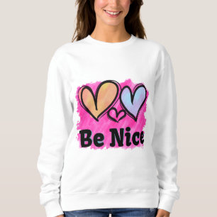 Sweatshirt Soyez de beaux coeurs aquarelles