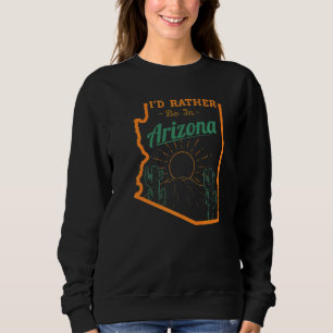 Sweatshirt Soyez En Arizona Désert Vintage