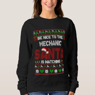 Sweatshirt Soyez Gentil À Votre Mécanique De Noël Sweer
