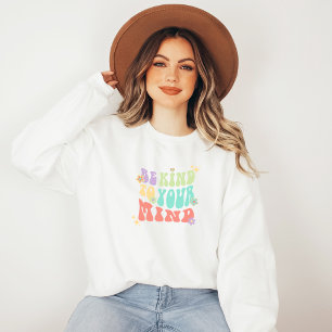 Sweatshirt Soyez gentil avec votre esprit   Hippie Peach Cand